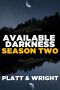 [Available Darkness #Episodes 07] • Available Darkness Season 2